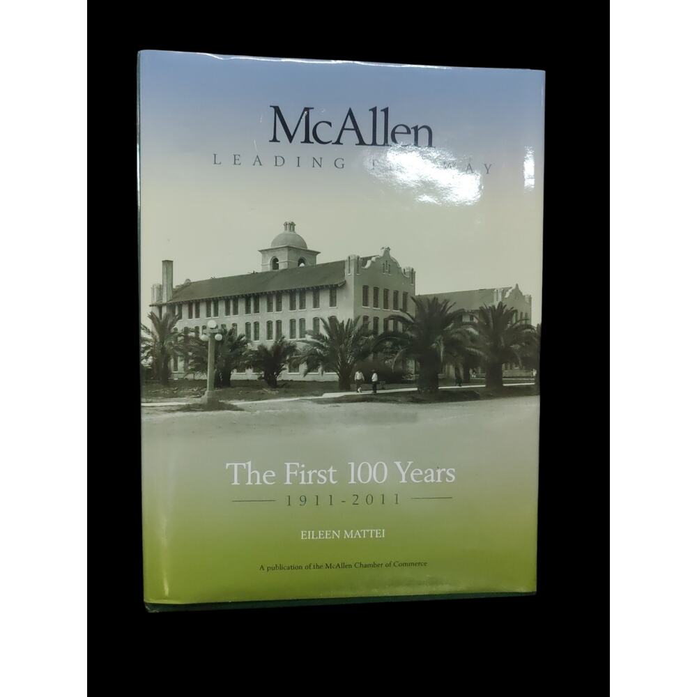 McAllen Leading the Way book by Eileen Mattei
